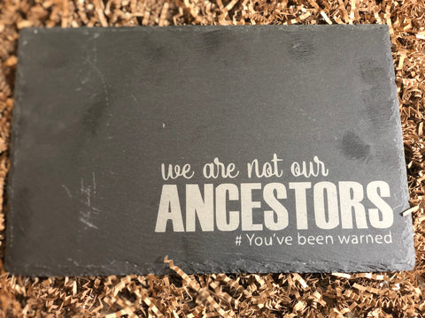 We Are Not Our Ancestors